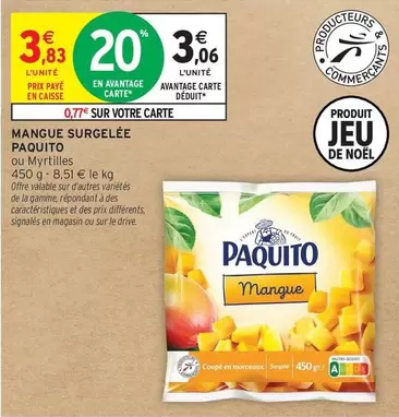 Paquito - Mangue Surgelée offre à 3,83€ sur Intermarché