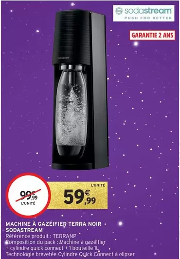 Sodastream - Machine À Gazéifier Terra Noir offre à 59,99€ sur Intermarché