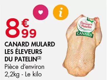 Canard -  Mulard Les Éleveurs Du Patelin offre à 8,99€ sur Leader Price