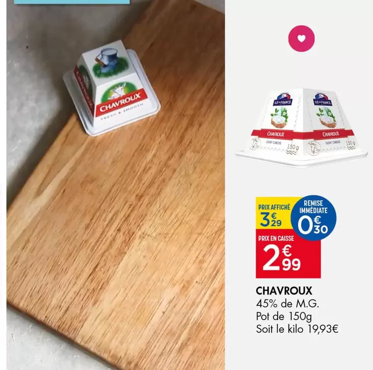 Chavroux - offre à 2,99€ sur Leader Price