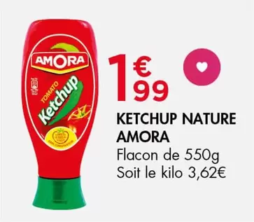 Amora - Ketchup Nature offre à 1,99€ sur Leader Price