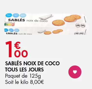 TOUS - Sablés Noix De Coco offre à 1€ sur Leader Price