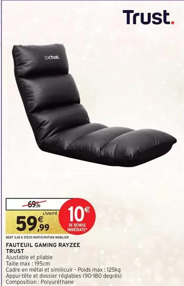 Trust - Fauteuil Gaming Rayzee offre à 59,99€ sur Intermarché Hyper