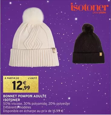 Isotoner - Bonnet Pompon Adulte offre à 12,99€ sur Intermarché Hyper