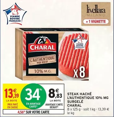 Charal - Steak Haché L'authentique 10% Mg Surgelé offre à 8,83€ sur Intermarché Hyper