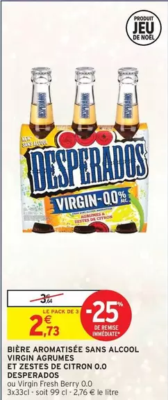 Desperados - Bière Aromatisée Sans Alcool Virgin Agrumes Et SesTES DE CITRON 0.0 offre à 2,73€ sur Intermarché Hyper