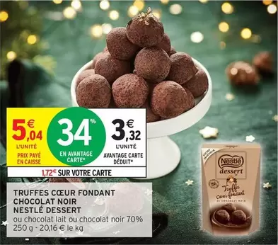 Nestlé - Truffes Cœur Fondant Chocolat Noir offre à 5,04€ sur Intermarché Hyper