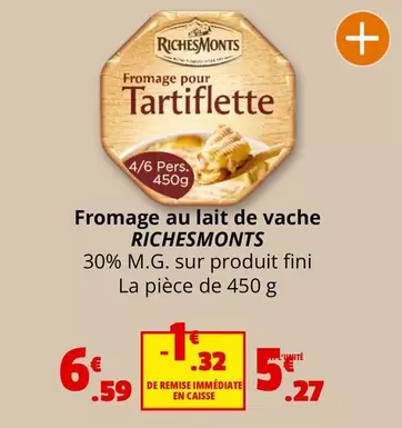 RichesMonts - Fromage Au Lait De Vache offre à 6,59€ sur Coccinelle Express