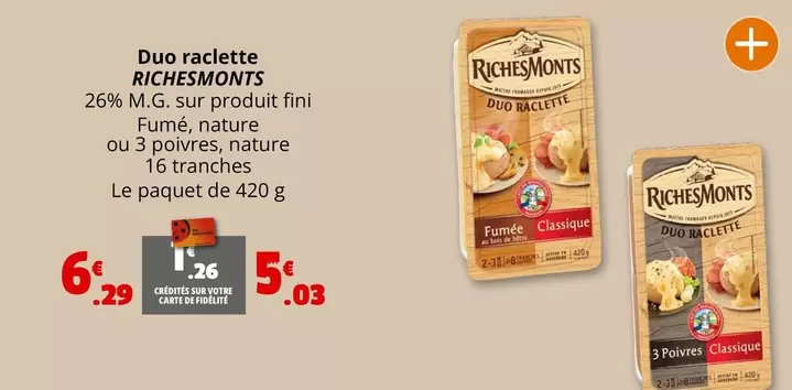 RichesMonts - Duo Raclette offre à 6,29€ sur Coccinelle Express