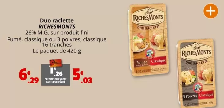 RichesMonts - Duo Raclette offre à 6,29€ sur Coccinelle Express