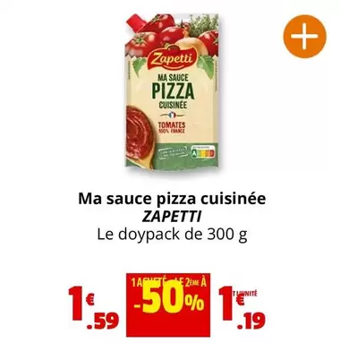 Zapetti - Ma Sauce Pizza Cuisinée offre à 1,59€ sur Coccinelle Supermarché