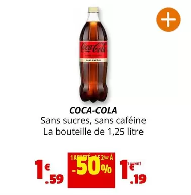 Coca cola - Sans Sucres offre à 1,59€ sur Coccinelle Supermarché