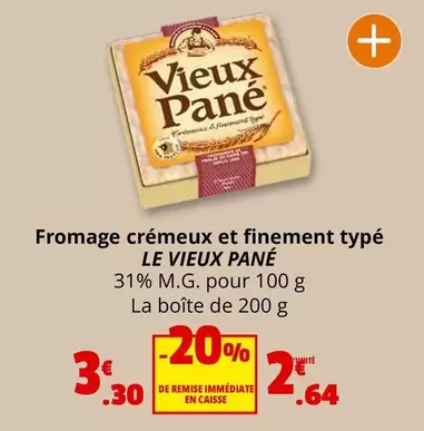 Fromage Crémeux Et Finement Typé offre à 3,3€ sur Coccinelle Supermarché