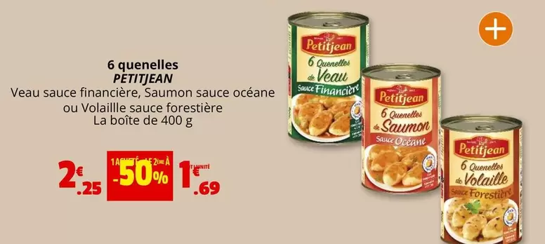 6 Quenelles offre à 2,25€ sur Coccinelle Supermarché