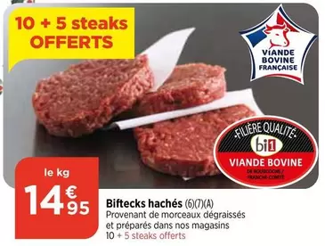 Biftecks Hachés offre à 14,95€ sur Bi1