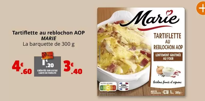 Marie - Tartiflette Au Reblochon AOP offre à 4,6€ sur Coccimarket