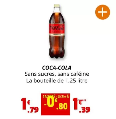 Coca cola - Sans Sucres offre à 1,79€ sur Coccimarket