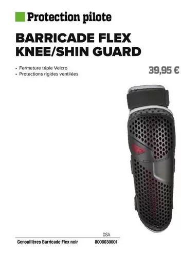 Protection Pilote Barricade Flex Knee/Shin Guard offre à 39,95€ sur Bihr