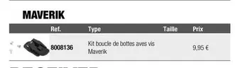 Maverik offre à 9,95€ sur Bihr