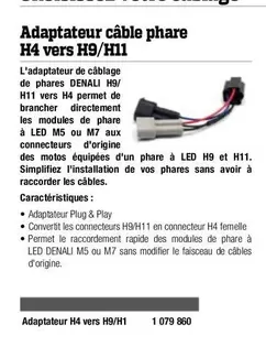 Adaptateur Câble Phara H4 Vers H9/H11 offre sur Bihr