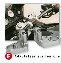 Adaptateur Sur Fourche offre sur Bihr