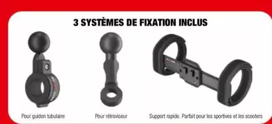 3 Systèmes De Fixation Inclus offre sur Bihr