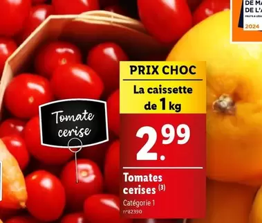 Tomates Cerises offre à 2,99€ sur Lidl