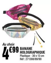 Banane Holographique offre à 4,99€ sur La Foir'Fouille