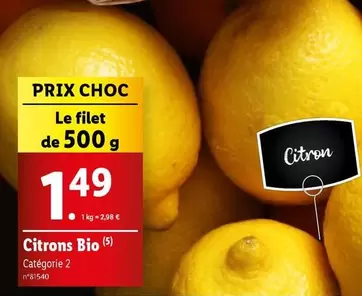 Citrons Bio offre à 1,49€ sur Lidl