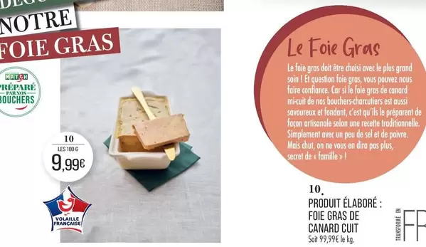 Foie Gras De Canard Cuit 100g offre à 9,99€ sur Supermarché Match