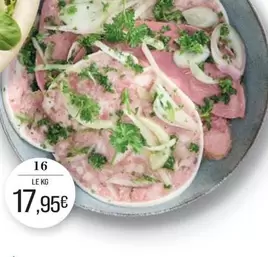 Salade Charcutiere offre à 17,95€ sur Supermarché Match