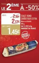 Carrefour - Toast Rond Extra offre à 1,45€ sur Supermarché Match