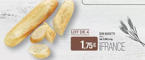 Demi Baguette offre à 1,75€ sur Supermarché Match