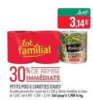 D'aucy - Petits Pois & Carottes offre à 3,14€ sur Supermarché Match