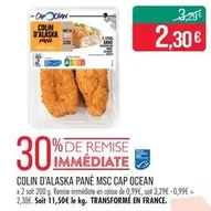 Cap - Colin D'alaska Pane Msc offre à 2,3€ sur Supermarché Match