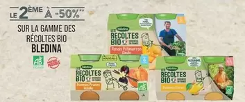 Blédina - Sur La Gamme Des Recoltes Bio offre sur Supermarché Match