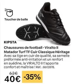 Kipsta Chaussures De Football-Viralto II Matador Turf Tf Cuir Classique Héritage offre à 40€ sur Decathlon