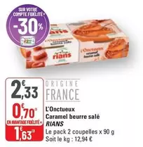 Rians - L'onctueux Caramel Beurre Salé offre à 0,7€ sur G20