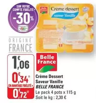 Belle France - Crème Dessert Saveur Vanille offre à 1,06€ sur G20