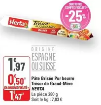 Herta - Pâte Brisée Pur Beurre Trésor De Grand-mère offre à 1,47€ sur G20