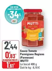 Mutti - Sauce Tomate Parmigiano Regiano offre à 0,83€ sur G20