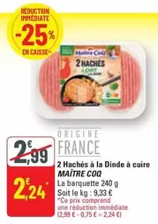 Maître Coq - 2 Hachés À La Dinde À Cuire offre à 2,24€ sur G20