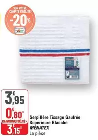 Serpillere Tissage Gaufrée Supérieure Blanche offre à 3,95€ sur G20