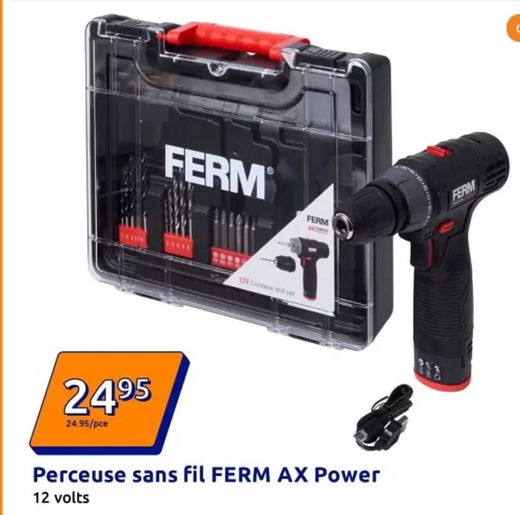 Ferm - Perceuse Sans Fil  Ax Power offre à 24,95€ sur Action