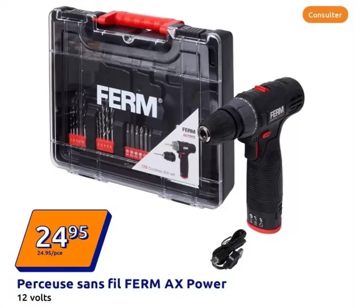 Ferm - Perceuse Sans Fil  Ax Power offre à 24,95€ sur Action