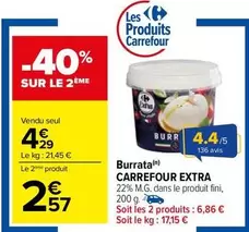 Carrefour - Burrata Extra offre à 4,29€ sur Carrefour City