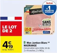 Madrange - Mon Jambon Blanc offre à 4,19€ sur Carrefour City