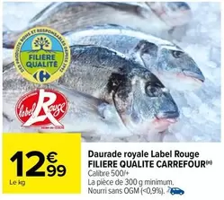 Carrefour - Daurade Royale Label Rouge Filiere Qualite offre à 12,99€ sur Carrefour City