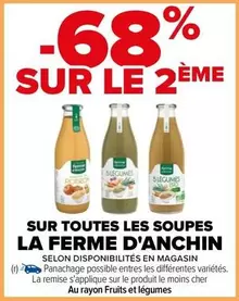 Ferme D'Anchin - Sur Toutes Les Soupes offre sur Carrefour City