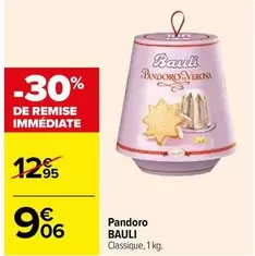 Bauli - Pandoro offre à 9,06€ sur Carrefour City